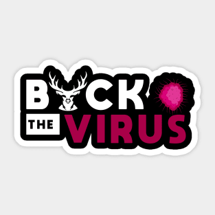 Buck The Virus #2 Sticker